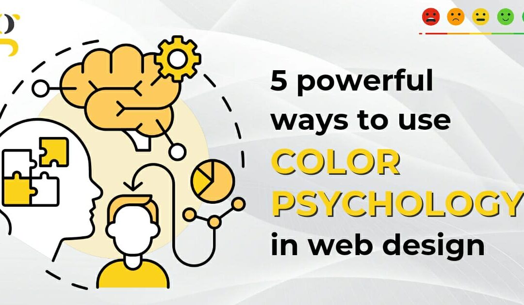 5 Powerful Ways to Use Color Psychology in Web Design