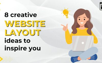 8 Creative Website layout ideas to inspire you