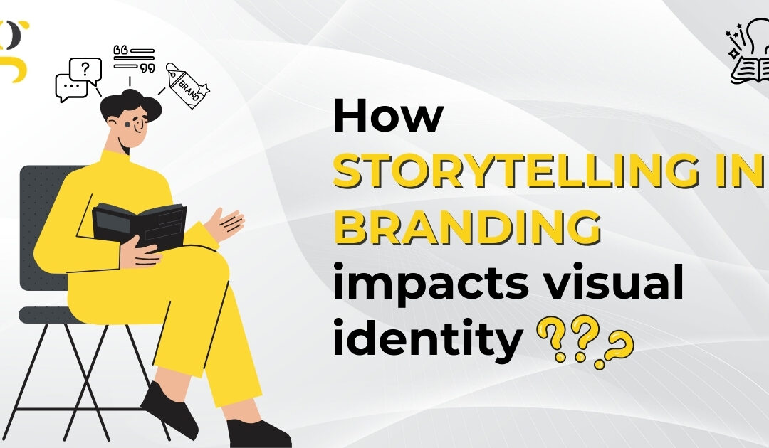 How Storytelling in Branding Impacts Visual Identity