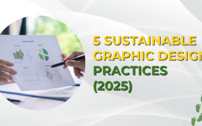 5 Sustainable Graphic Design Practices (2025)